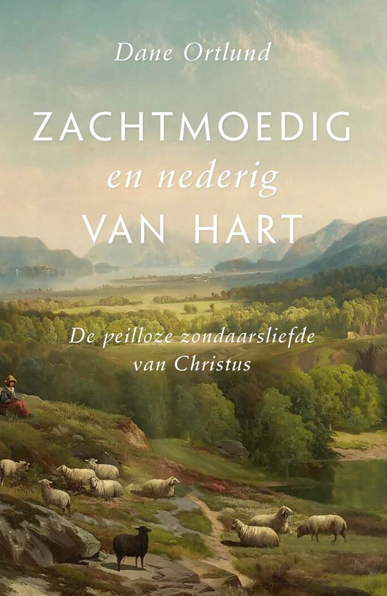 Zachtmoedig en nederig van hart